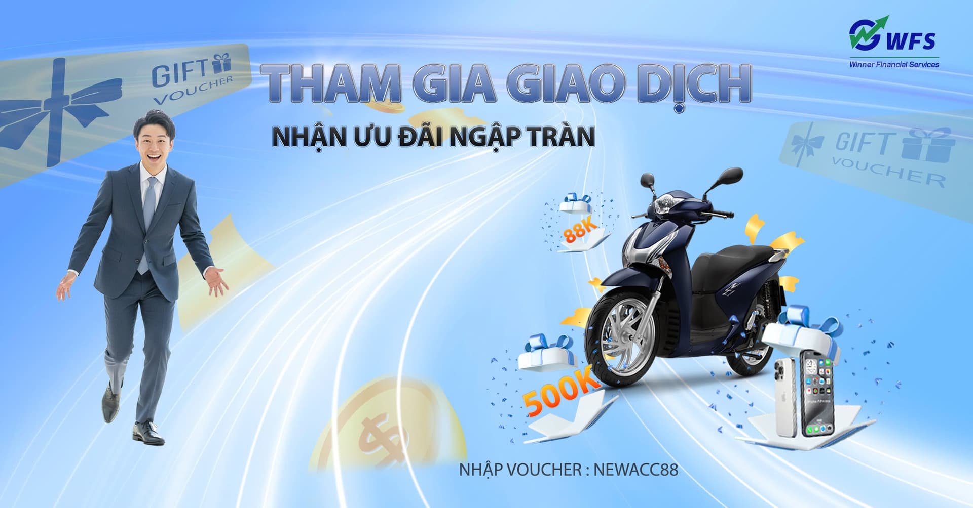 WFS – CHƯƠNG TRÌNH KHUYẾN MÃI ĐẶC BIỆT CHO NHÀ ĐẦU TƯ MỚI