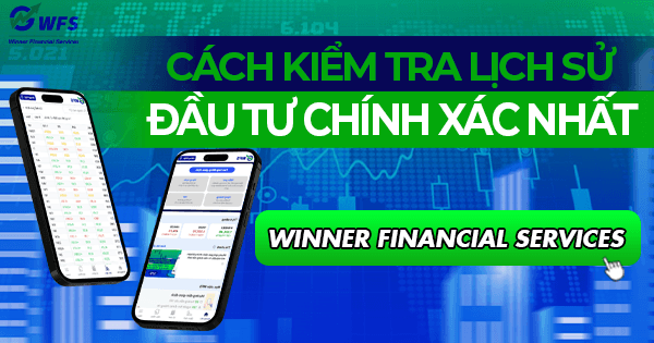 Giao dịch chứng khoán rồi quên? Cách kiểm tra lịch sử đầu tư chính xác nhất